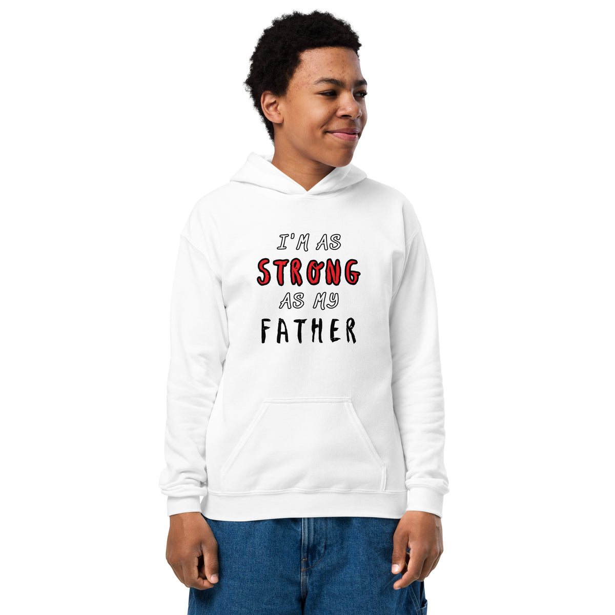 Hoodie para Niño - " I'm As Strong as my Father"